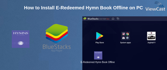 How to Install E-Redeemed Hymn Book Offline on PC