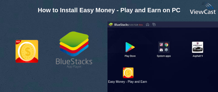 How to Install Easy Money - Play and Earn on PC