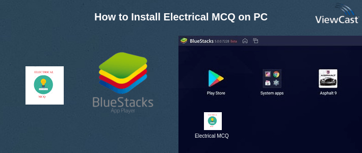 How to Install Electrical MCQ on PC