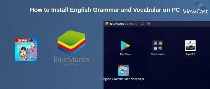 How to Install English Grammar and Vocabulary for Kids on PC