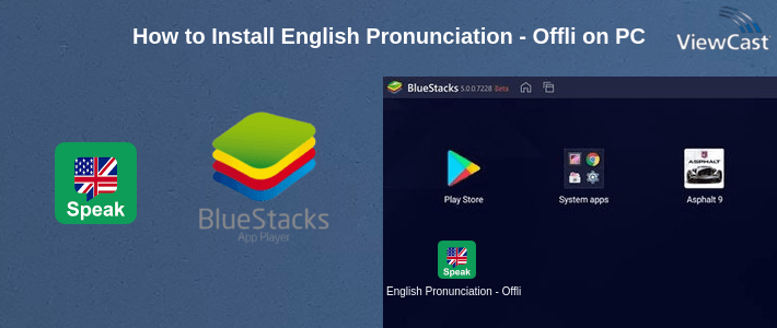 How to Install English Pronunciation - Offline on PC