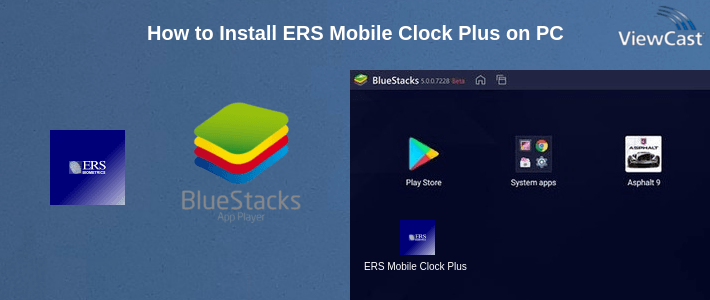 How to Install ERS Mobile Clock Plus on PC