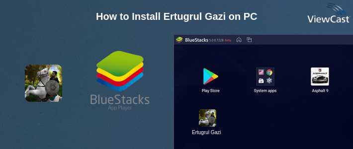How to Install Ertugrul Gazi on PC
