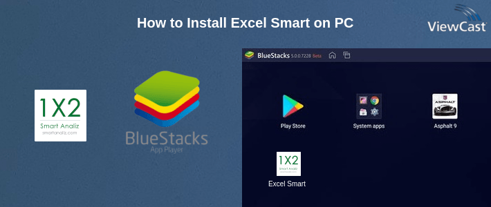 How to Install Excel Smart on PC