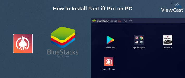 How to Install FanLift Pro on PC