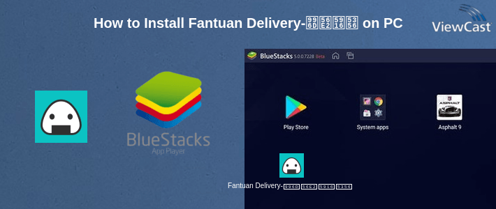 How to Install Fantuan Delivery-饭团外卖 on PC