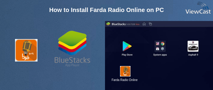 How to Install Farda Radio Online on PC