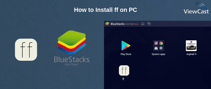 How to Install ff on PC
