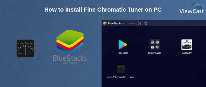 How to Install Fine Chromatic Tuner on PC