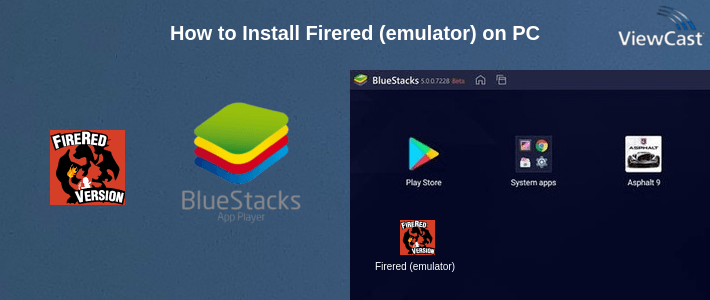 How to Install Firered (emulator) on PC