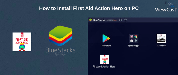 How to Install First Aid Action Hero on PC