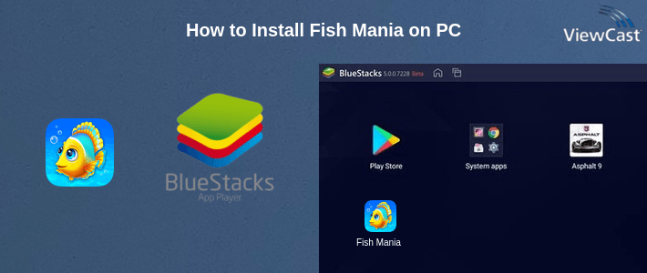 How to Install Fish Mania on PC