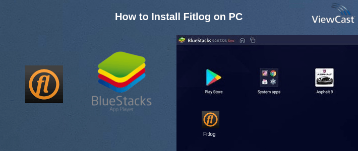 How to Install Fitlog on PC