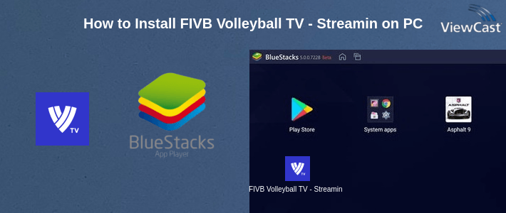 How to Install FIVB Volleyball TV - Streaming App on PC