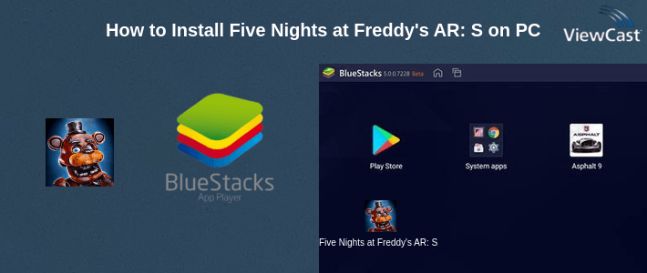 How to Install Five Nights at Freddy's AR: Special Delivery on PC