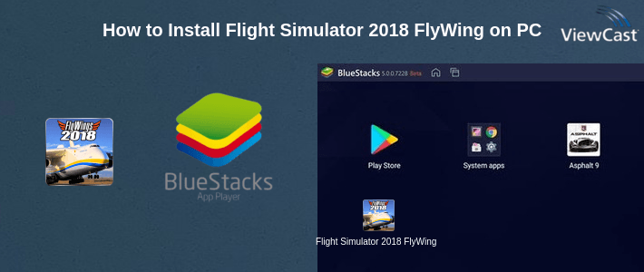How to Install Flight Simulator 2018 FlyWings Free on PC How to Install Flight Simulator 2018 FlyWings Free on PC