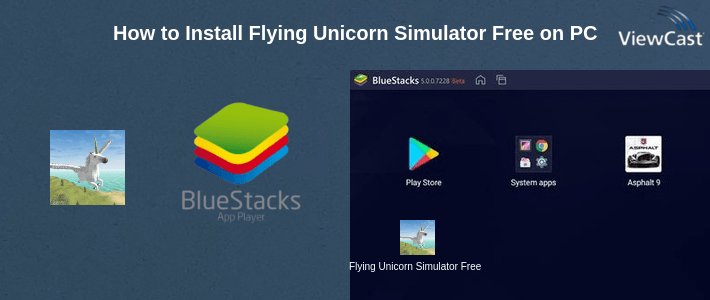 How to Install Flying Unicorn Simulator Free on PC