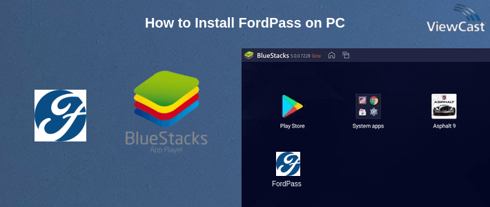 How to Install FordPass on PC