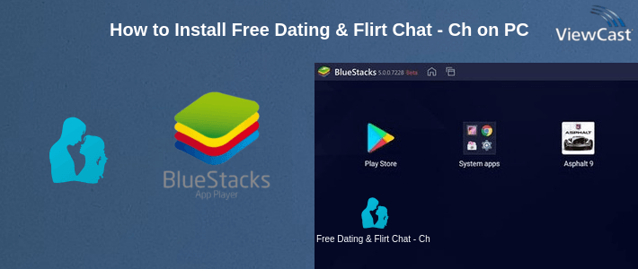How to Install Free Dating & Flirt Chat - Choice of Love on PC