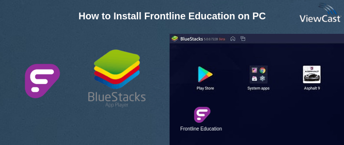 How to Install Frontline Education on PC