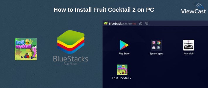 How to Install Fruit Cocktail 2 on PC