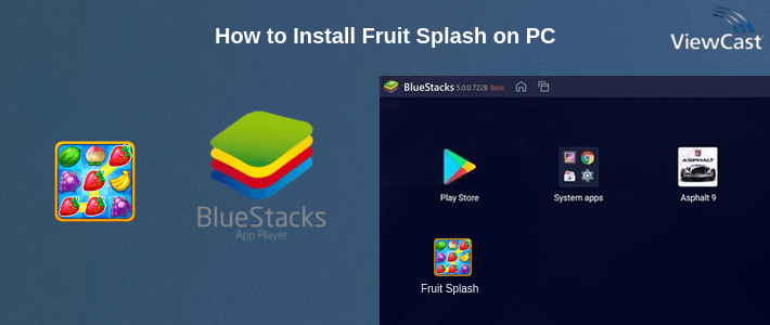 How to Install Fruit Splash on PC