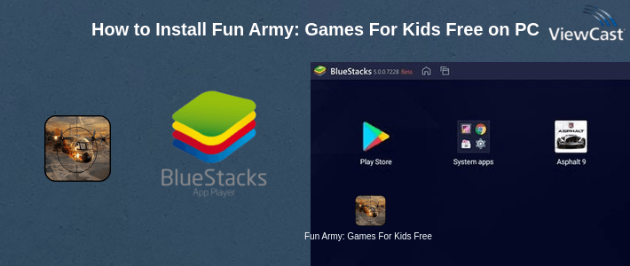 How to Install Fun Army: Games For Kids Free on PC