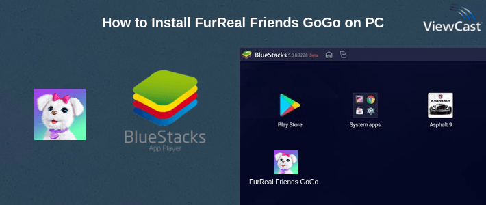 How to Install FurReal Friends GoGo on PC