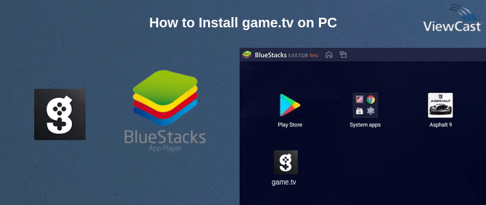 How to Install game.tv on PC
