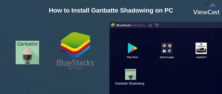 How to Install Ganbatte Shadowing on PC