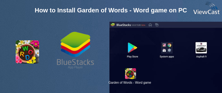 How to Install Garden of Words - Word game on PC