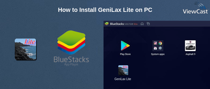 How to Install GeniLax Lite on PC