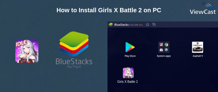 How to Install Girls X Battle 2 on PC