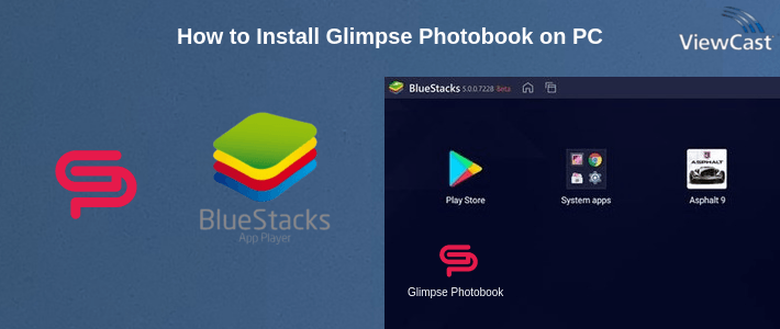 How to Install Glimpse Photobook on PC