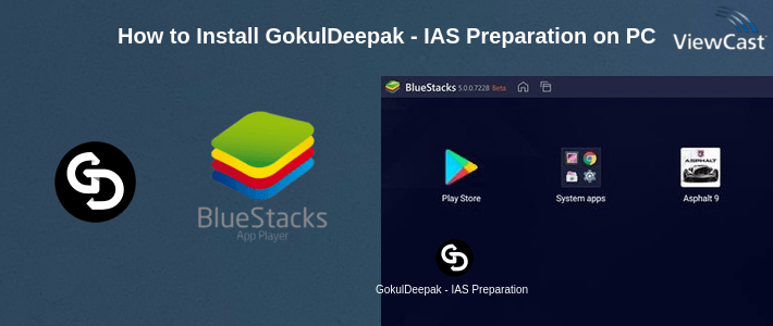 How to Install GokulDeepak - IAS Preparation Guide on PC