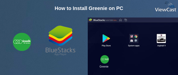 How to Install Greenie on PC