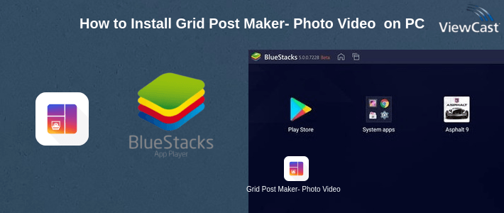 How to Install Grid Post Maker- Photo Video Collage In Profile on PC