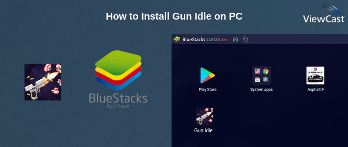 How to Install Gun Idle on PC
