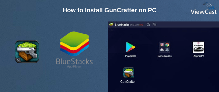 How to Install GunCrafter on PC