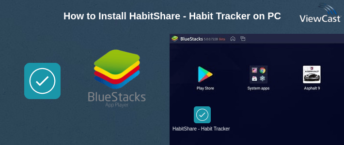 How to Install HabitShare - Habit Tracker on PC