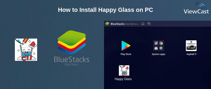 How to Install Happy Glass on PC How to Install Happy Glass on PC