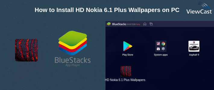 How to Install HD Nokia 6.1 Plus Wallpapers on PC