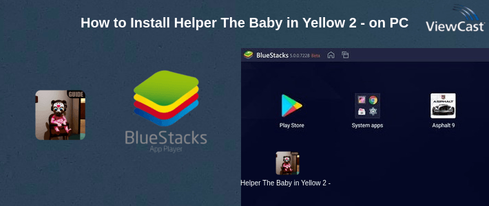 How to Install Helper The Baby in Yellow 2 - Evil GIRL Baby on PC