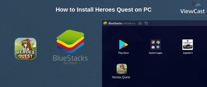 How to Install Heroes Quest on PC