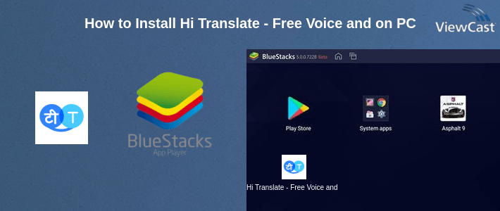 How to Install Hi Translate - Free Voice and Chat Translate on PC