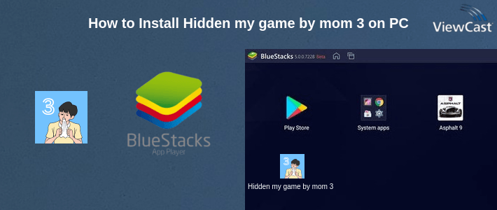 How to Install Hidden my game by mom 3 on PC