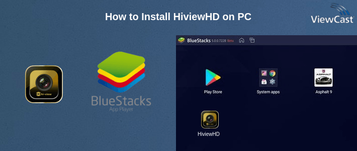 How to Install HiviewHD on PC
