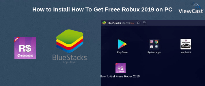 How to Install How To Get Freee Robux 2019 on PC