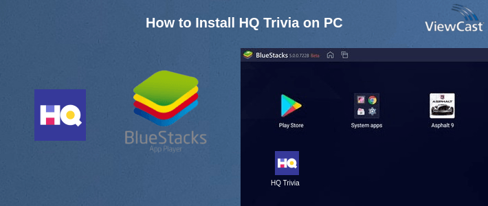 How to Install HQ Trivia on PC