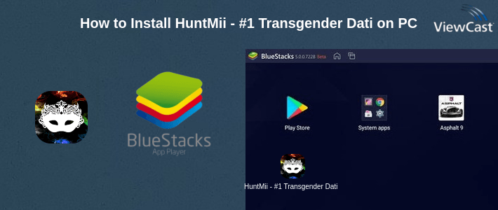 How to Install HuntMii - #1 Transgender Dating App on PC How to Install HuntMii - #1 Transgender Dating App on PC